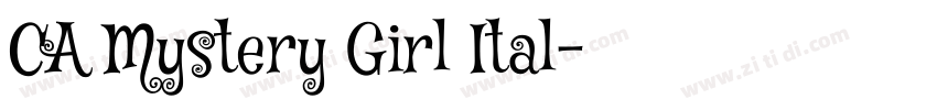 CA Mystery Girl Ital字体转换